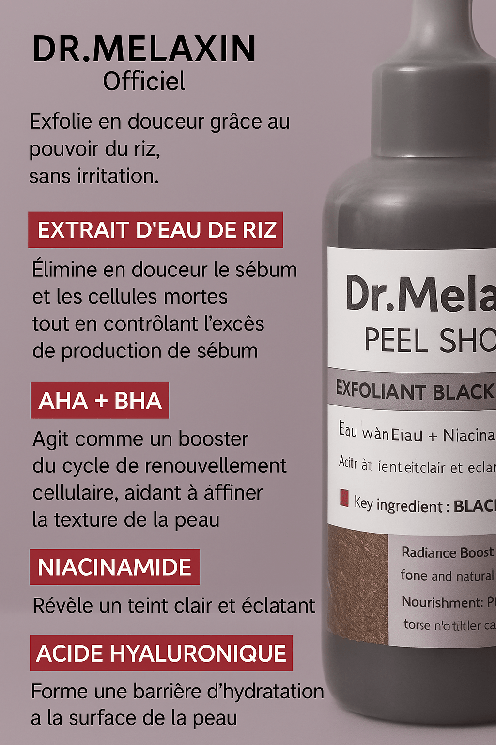 Sérum Melaxin Peel Shot (Noir + Blanc)